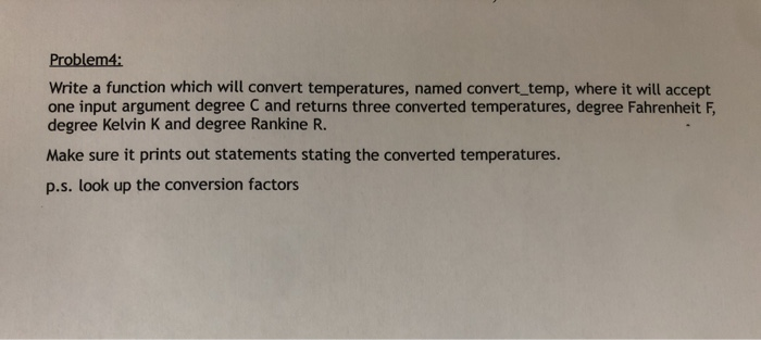 Solved Problem: Write a function which will convert | Chegg.com