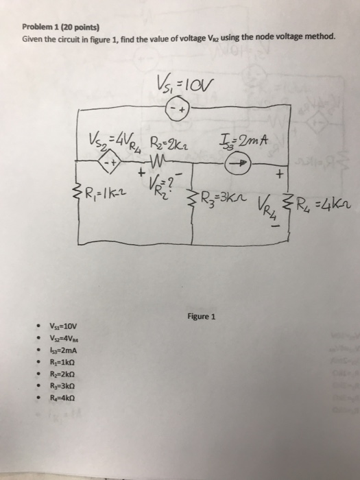 Solved Problem 1 (20 points) Given the circuit in figure 1, | Chegg.com