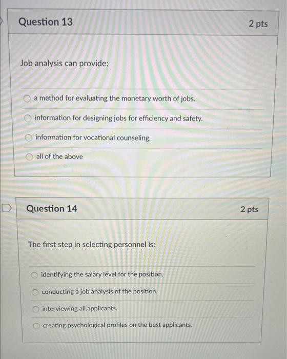 Solved Job analysis can provide: a method for evaluating the | Chegg.com