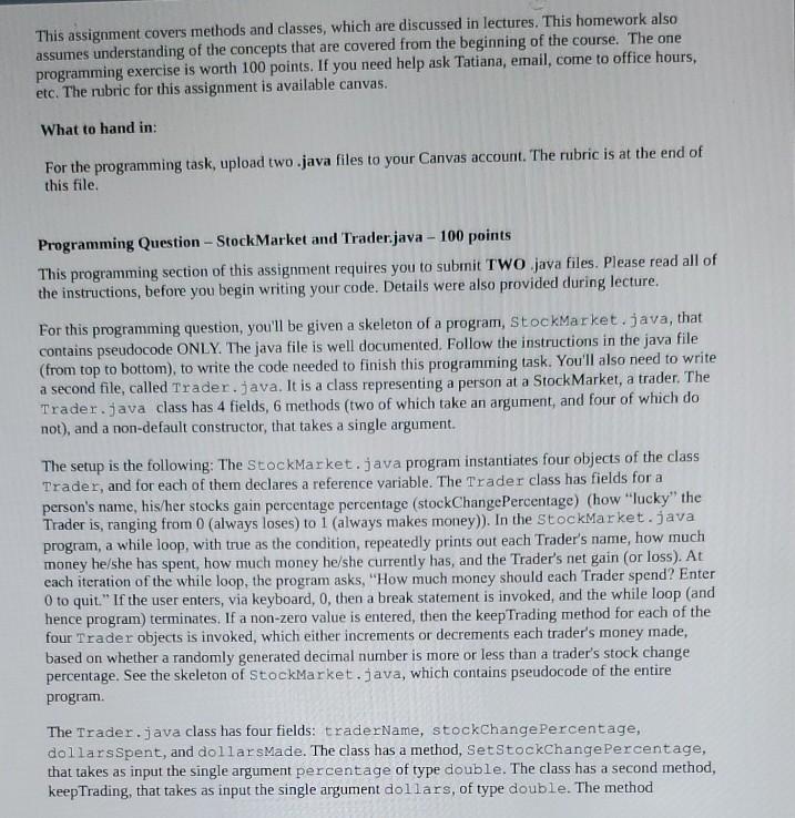 Solved This assignment covers methods and classes, which are | Chegg.com