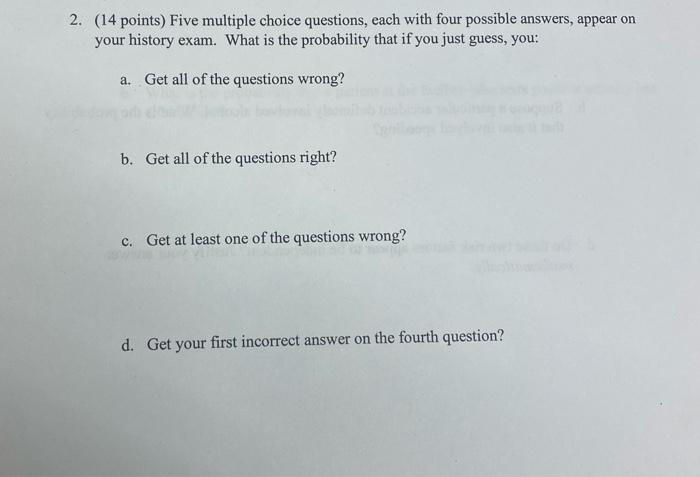 Solved 2. (14 Points) Five Multiple Choice Questions, Each | Chegg.com