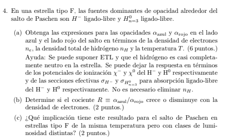En una estrella tipo F, las fuentes dominantes de