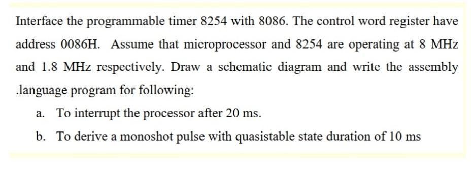 solved-interface-the-programmable-timer-8254-with-8086-the-chegg