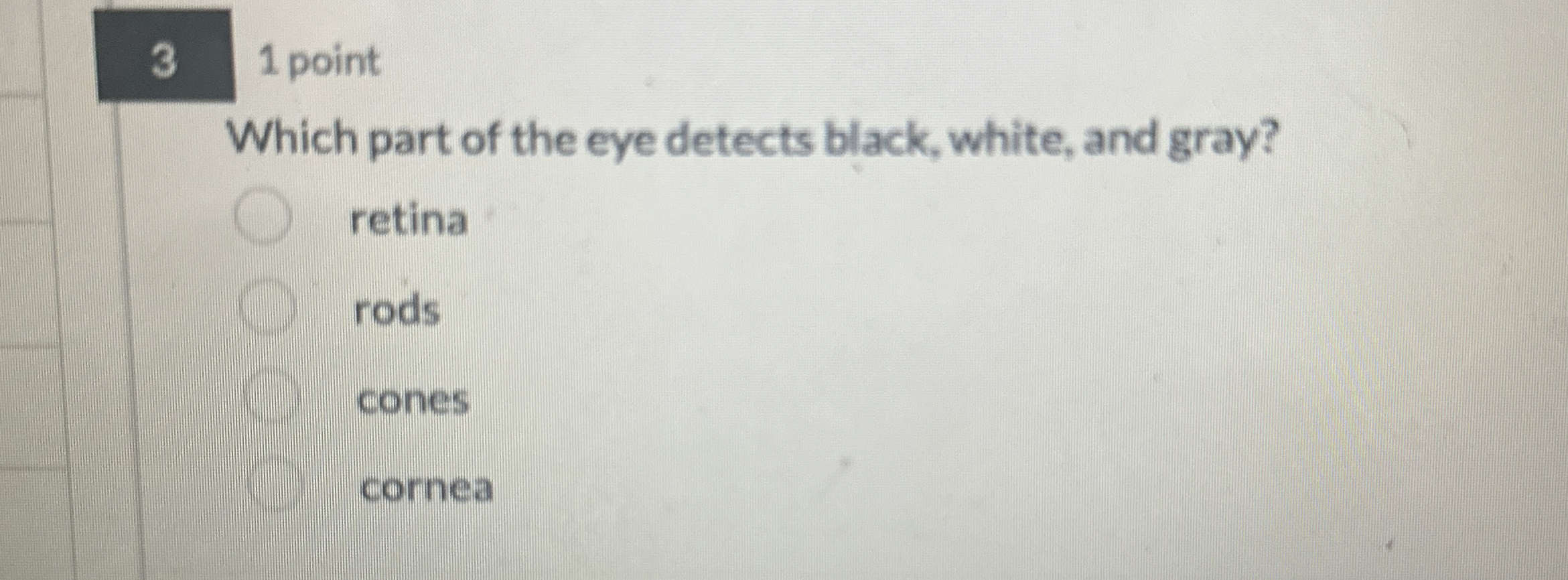 Solved 31 ﻿pointWhich part of the eye detects black, white,