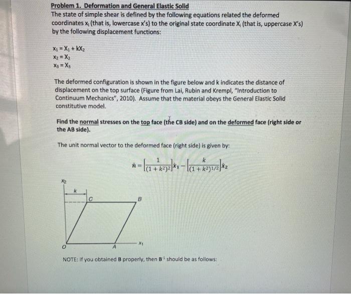 Solved Problem 2. Deformation And General Elastic Solid For | Chegg.com