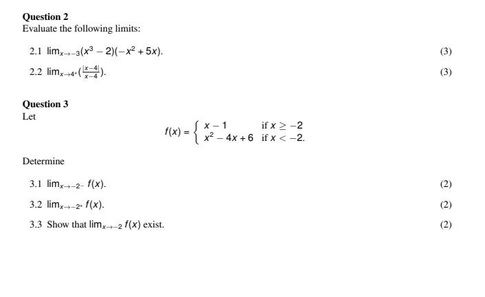 Solved Question 2 Evaluate the following limits: 2.1 | Chegg.com