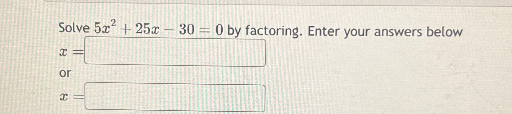 solve by factoring x 2 10x 25 0