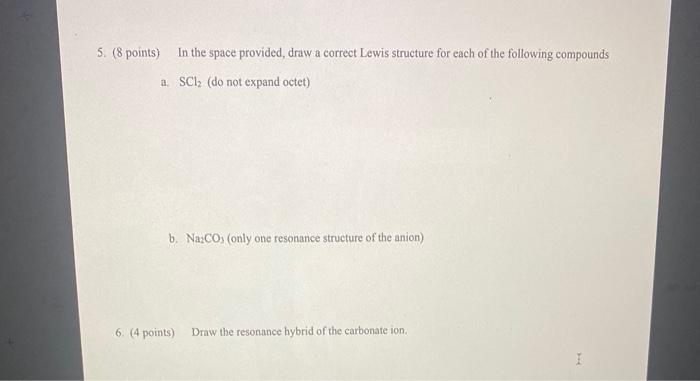 Solved 5. (8 points) In the space provided, draw a correct | Chegg.com