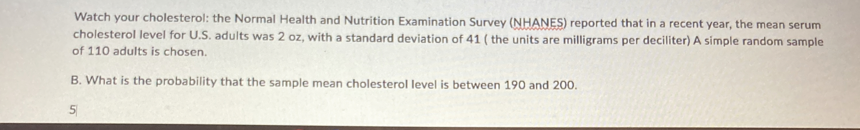 Solved Watch your cholesterol: the Normal Health and | Chegg.com