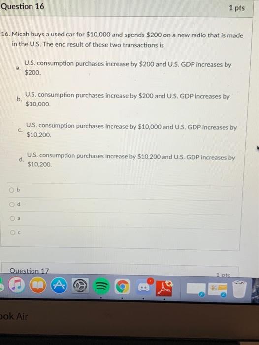 Solved Question 16 1 pts 16. Micah buys a used car for | Chegg.com