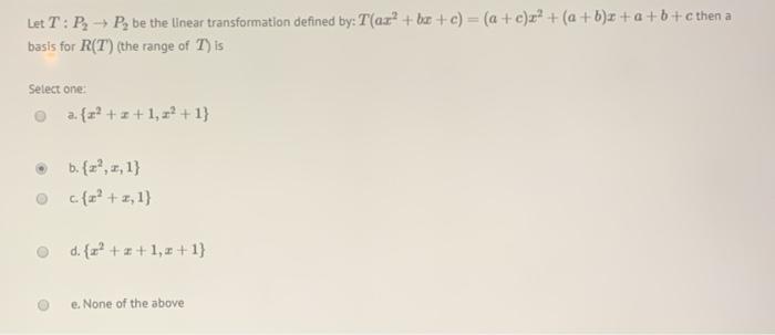 Solved Let T: P + P, be the linear transformation defined | Chegg.com