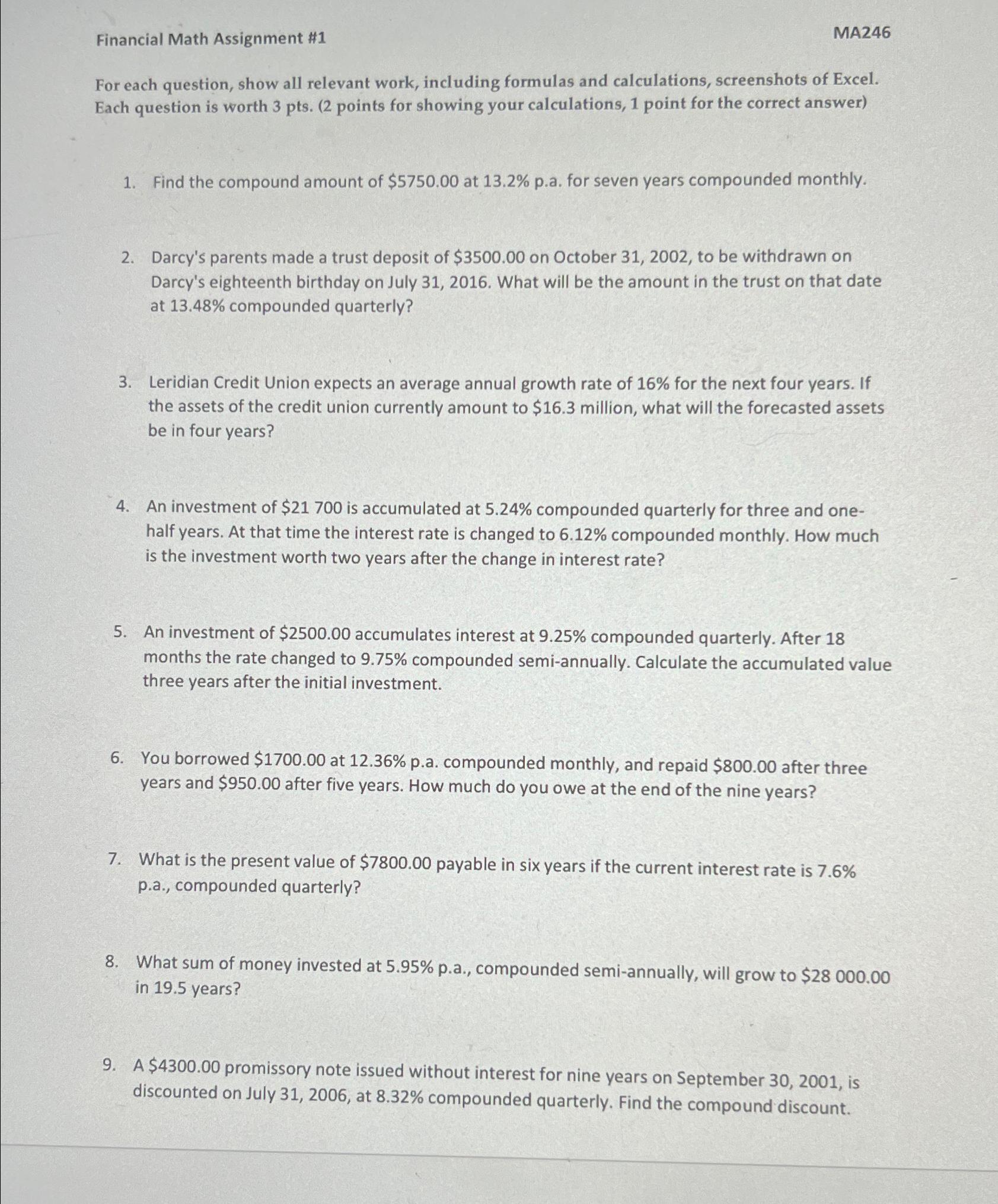 Solved Financial Math Assignment #1MA246For each question, | Chegg.com