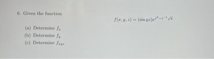 Solved 6. Given the function (a) Determine fr (b) Determine | Chegg.com
