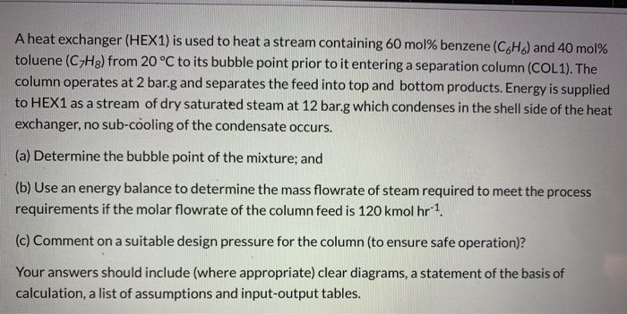 Solved A heat exchanger (HEX1) is used to heat a stream | Chegg.com