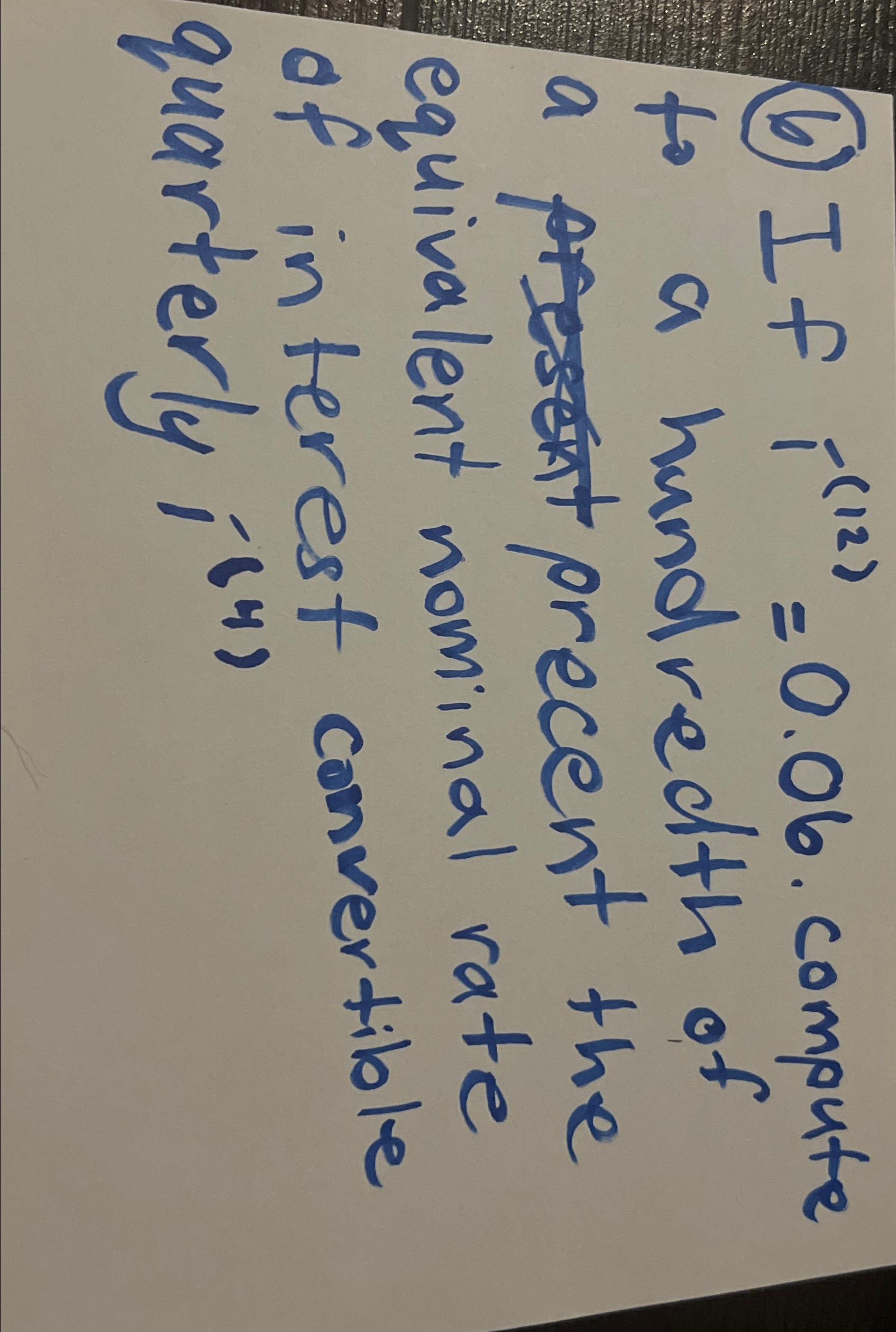 Solved (6) ﻿If i(12)=0.06. ﻿compute to a hundredth of a | Chegg.com