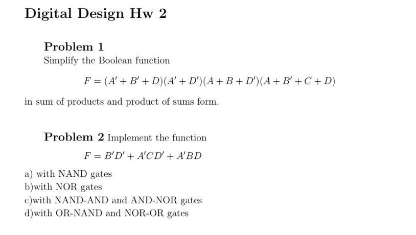 Solved Digital Design Hw 2 Problem 1 Simplify The Boolean | Chegg.com