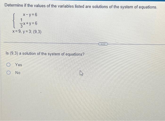 Solved Determine if the values of the variables listed are | Chegg.com