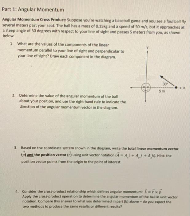 Solved Part 1: Angular Momentum Angular Momentum Cross | Chegg.com