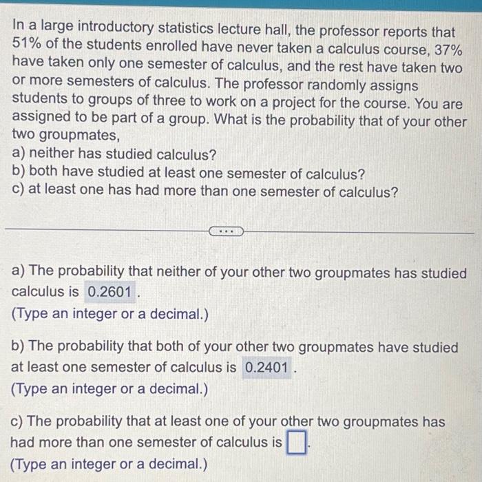 Solved In A Large Introductory Statistics Lecture Hall, The | Chegg.com