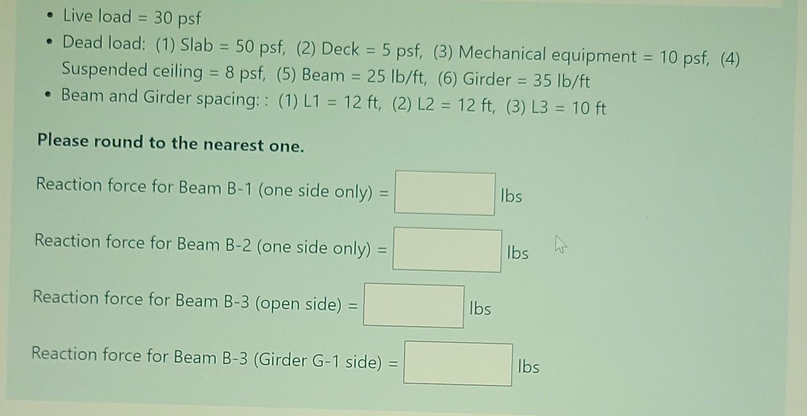 Solved Etermine The Reaction Forces For Beams B-1, B-2, And | Chegg.com