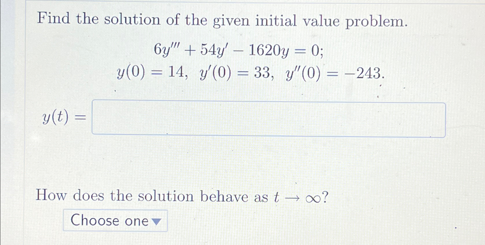 Solved Find the solution of the given initial value | Chegg.com