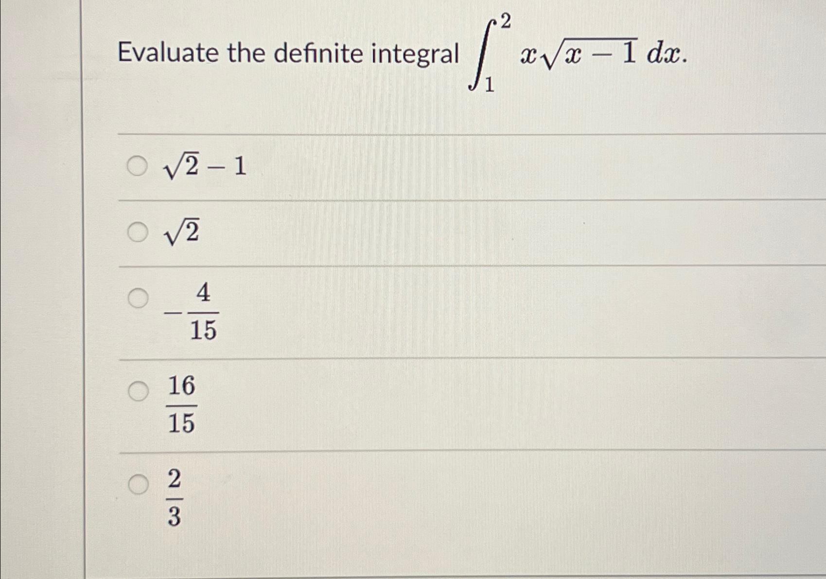 Solved Evaluate the definite integral | Chegg.com