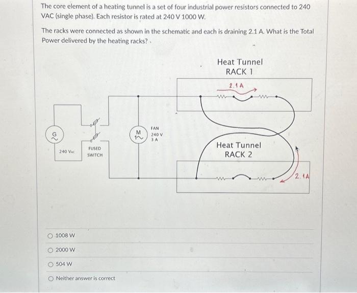 Solved The racks were connected as shown in the schematic | Chegg.com