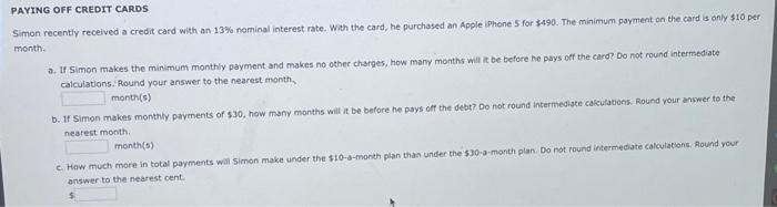 Solved PAYING OFF CREDIT CARDS Simon recently received a | Chegg.com