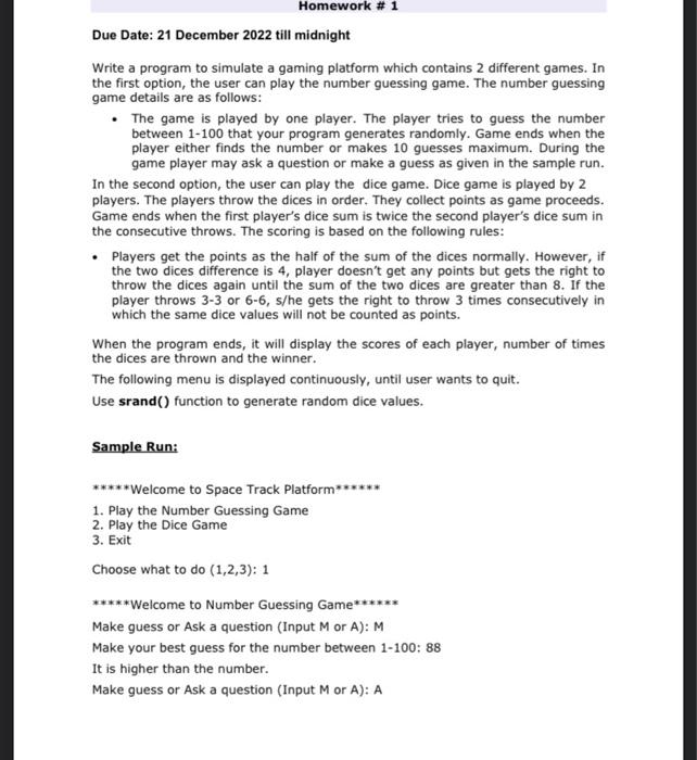 Solved Write a program to simulate a gaming platform which | Chegg.com