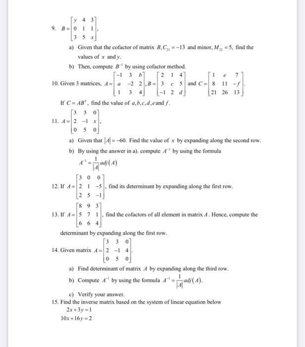 Solved 1 3 4 3 0 9 B 01 3 5 X A Given That The Cofactor Chegg Com