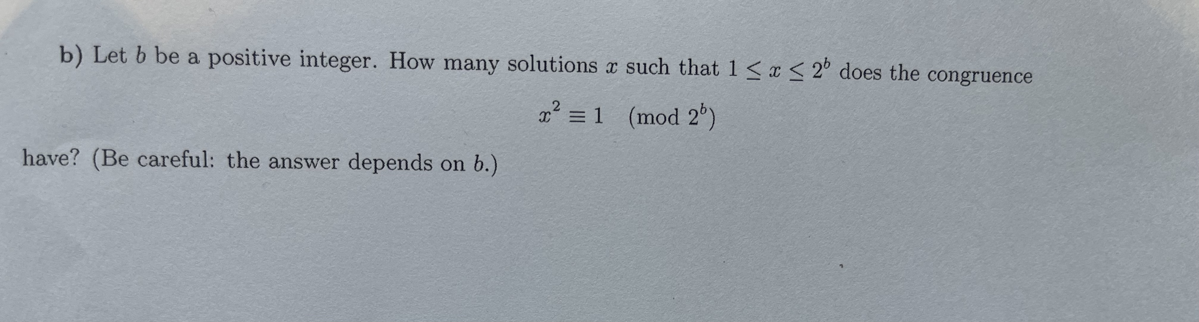 Solved B) ﻿Let B ﻿be A Positive Integer. How Many Solutions | Chegg.com