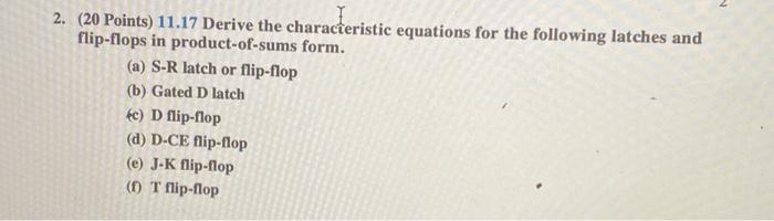 2. (20 Points) 11.17 Derive the characteristic | Chegg.com