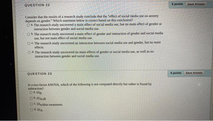 Solved QUESTION 22 6 points Save Answer Consider that the | Chegg.com