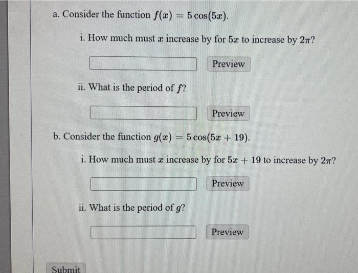Solved a. Consider the function f(3) = 5 cos(5x). x i. How | Chegg.com