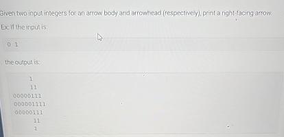 Solved Given two input integers for an arrow boxty and | Chegg.com