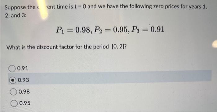 Solved Suppose the c ent time is t=0 and we have the | Chegg.com