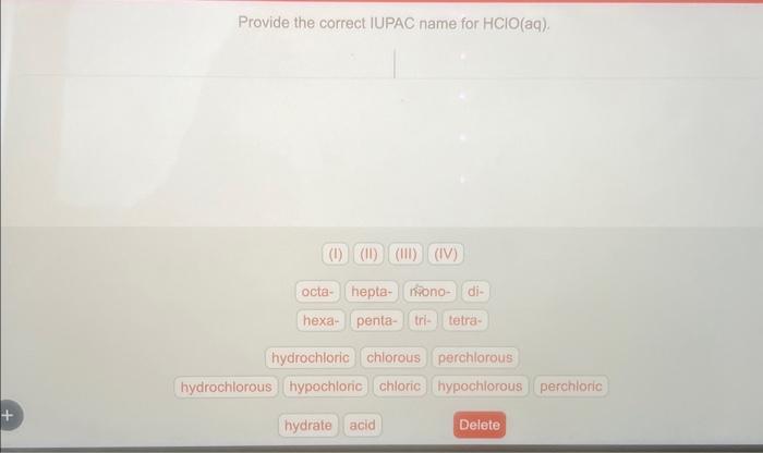 solved-provide-the-correct-iupac-name-for-hclo-aq-chegg