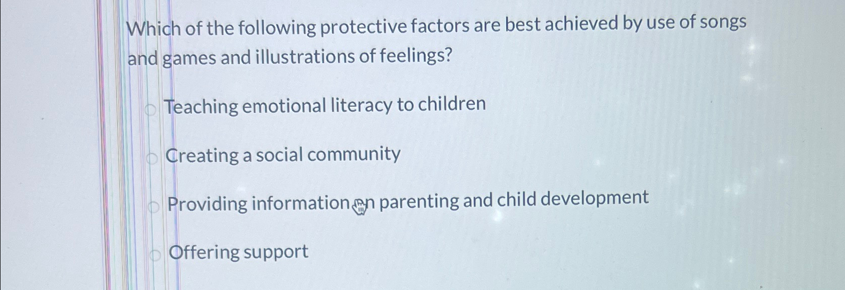 Solved Which of the following protective factors are best | Chegg.com