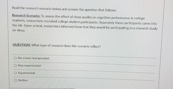 Solved Read the research scenario below and answer the | Chegg.com