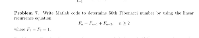 Solved Problem 7. Write Matlab code to determine 50th | Chegg.com