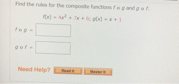 Solved Find the rules for the composite functions fog and go | Chegg.com