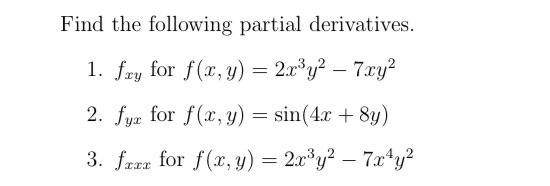 solved-find-the-following-partial-derivatives-1-fxy-for-chegg