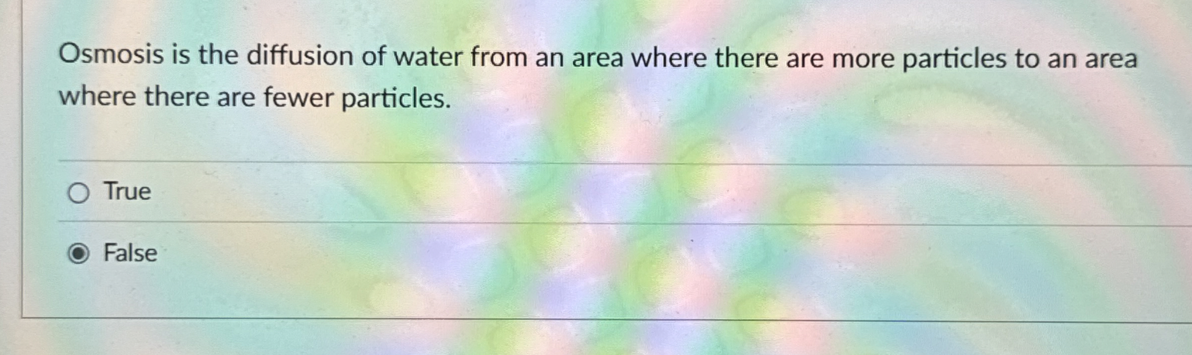 Solved Osmosis is the diffusion of water from an area where | Chegg.com