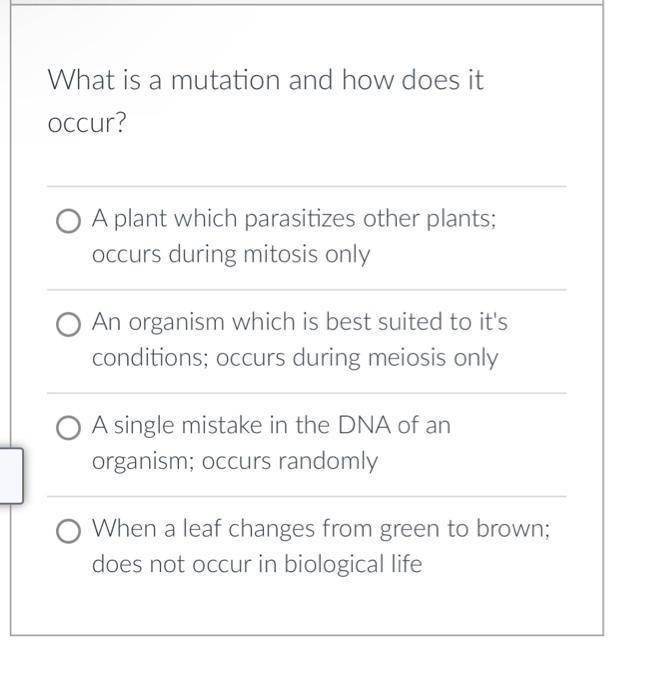 Solved What is a mutation and how does it occur? A plant | Chegg.com