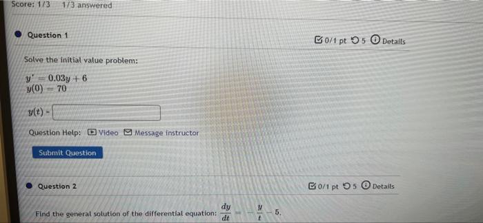 Solved Score: 1/3 1/3 answered Question 1 B0/1 pt 5 Details | Chegg.com