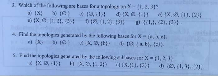 Solved 3 Which Of The Following Are Bases For A Topology Chegg Com
