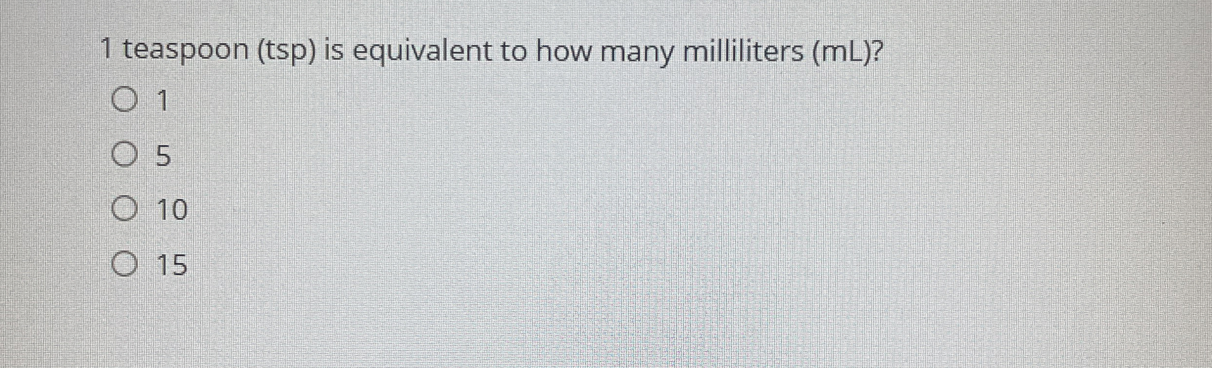 Solved 1 ﻿teaspoon (tsp) ﻿is equivalent to how many