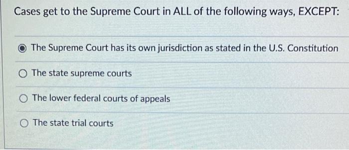 All of the following are true statements about the united states supreme court except best sale