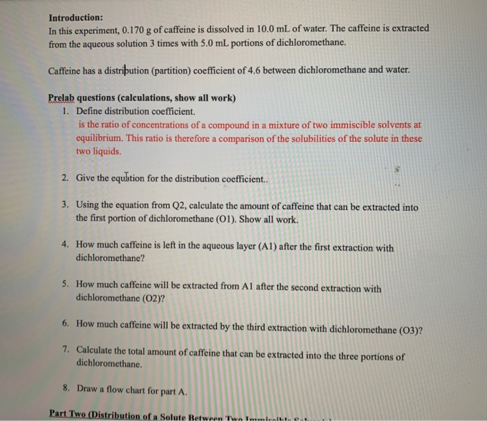 Solved Introduction In this experiment, 0.170 g of caffeine