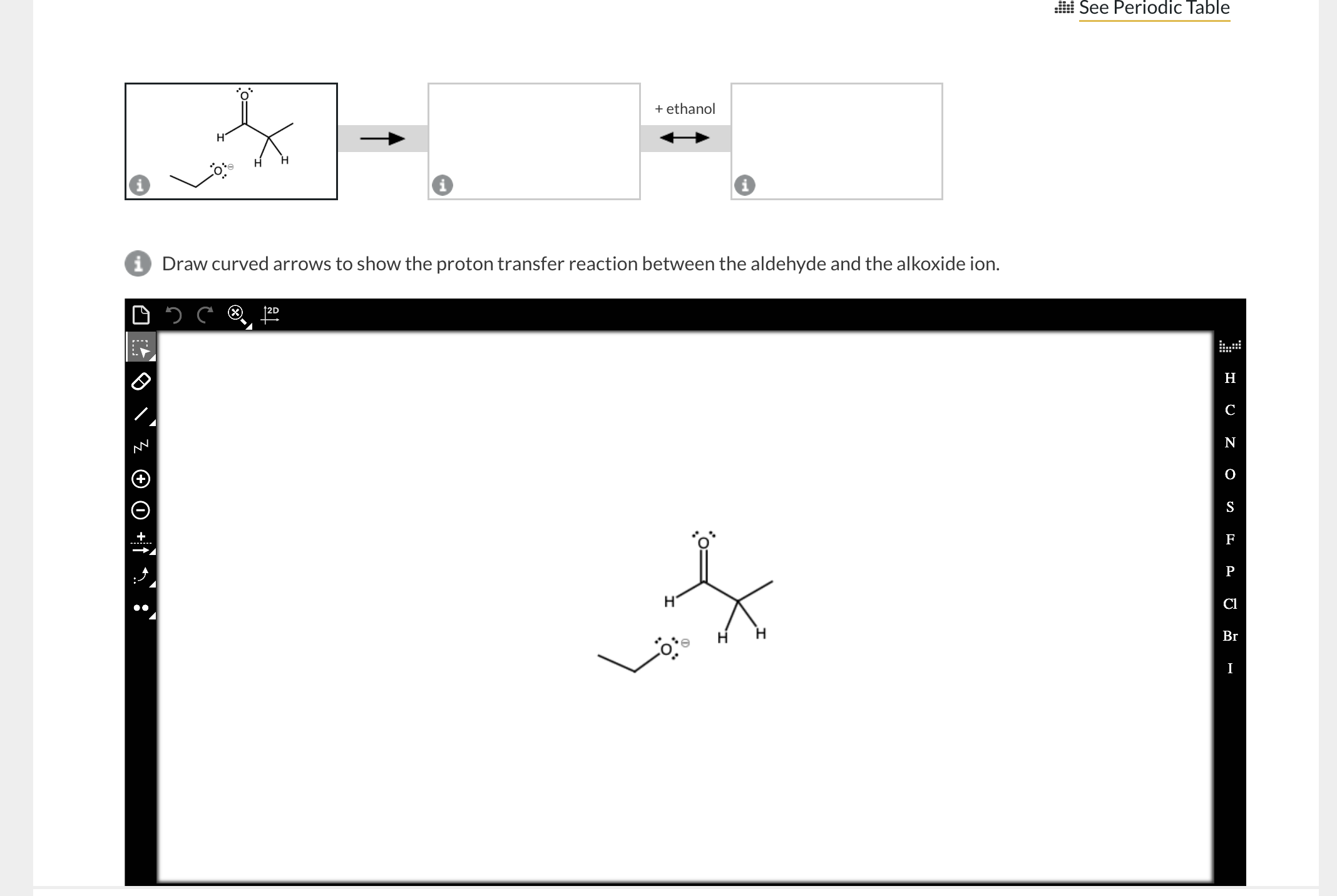 I ﻿draw Curved Arrows To Show The Proton Transfer